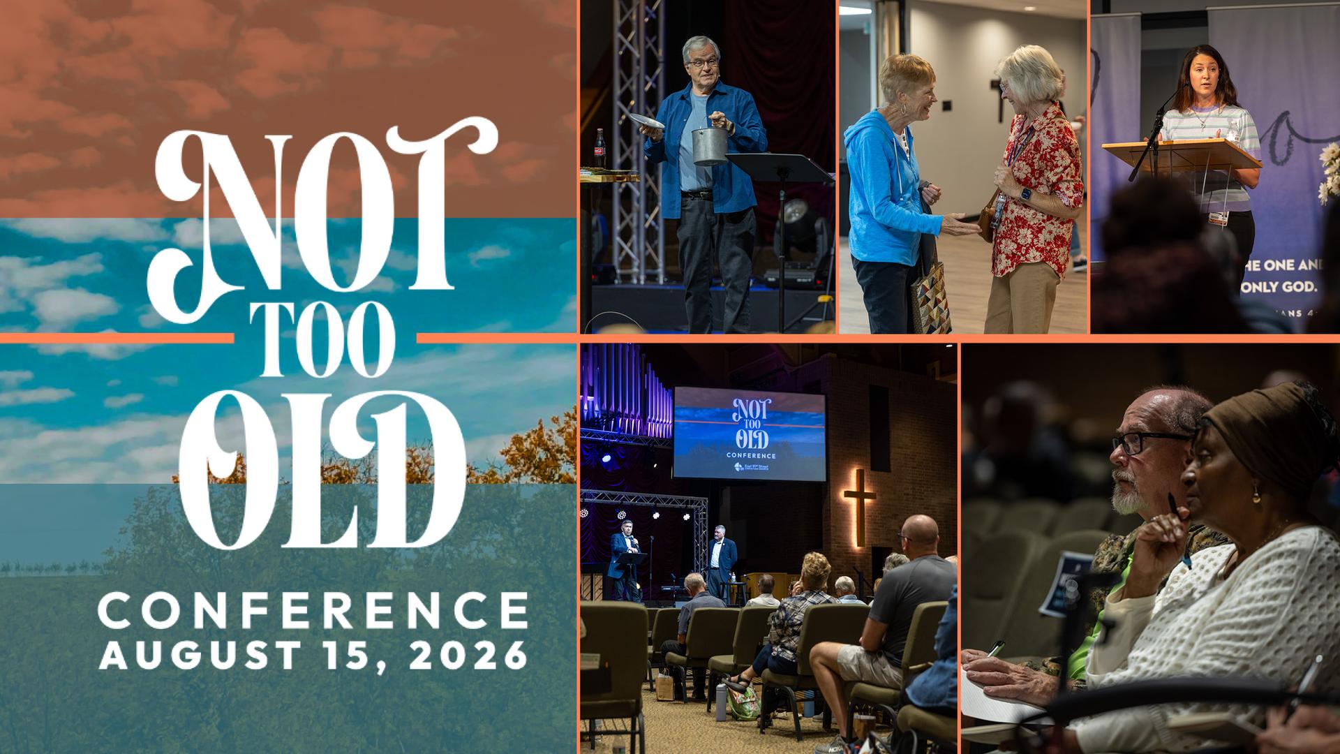 Not Too Old Conference Wrap-Up
