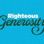 Righteous Generosity